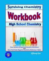 Surviving Chemistry Workbook: High School Chemistry: 2015 Revision - With Nys Chemistry Reference Tables 1508817197 Book Cover