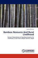 Bamboo Resource And Rural Livelihood 3848449811 Book Cover
