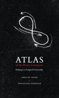 Atlas of the Poetic Continent: Pathways in Ecological Citizenship 1906999562 Book Cover