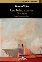 Una brisa, una vez 1950474852 Book Cover