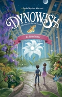 Dynowish 2 - El lirio lunar (Spanish Edition) 8491459588 Book Cover