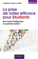 La prise de notes efficace pour étudiants: Des notes intelligentes et opérationnelles ! 2100591118 Book Cover