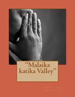 malaika Katika Valley 1494907097 Book Cover