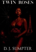 Twin Roses B0FLSF3Z39 Book Cover