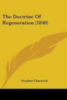 Doctrine of Regeneration 1245422146 Book Cover