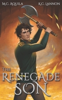 The Renegade Son 1731350007 Book Cover