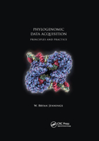 Phylogenomic Data Acquisition: Principles and Practice 0367869802 Book Cover