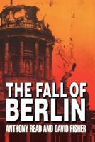 The Fall of Berlin 0306806193 Book Cover