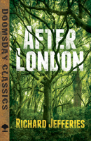 After London: or, Wild England 1973741806 Book Cover