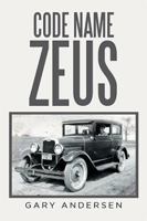 Code Name: Zeus 1514417391 Book Cover