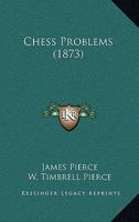 Chess Problems 1021644528 Book Cover