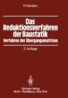 Das Reduktionsverfahren Der Baustatik: Verfahren Der Ubergangsmatrizen 3642931774 Book Cover