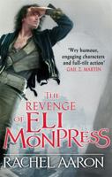 The Revenge of Eli Monpress 0356501841 Book Cover