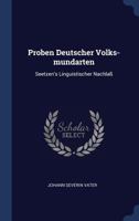 Proben Deutscher Volks-Mundarten: Seetzen's Linguistischer Nachla� 1377214567 Book Cover