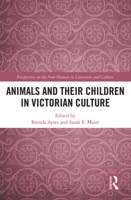 Animals and Their Children in Victorian Culture 103223959X Book Cover