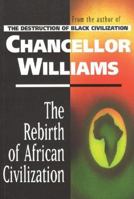 The Rebirth of African Civilization 1564110575 Book Cover