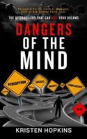 Dangers of the Mind Participant Portfolio: A Social and Emtional Guide to Success 0692238255 Book Cover