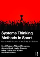 Systems Thinking Methods in Sport: Practical Guidance and Case Study Applications 1032194979 Book Cover