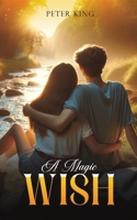 A Magic Wish 103589775X Book Cover