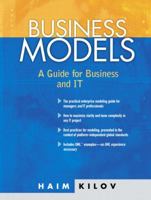 Business Models: A Guide for Business and IT 0130621358 Book Cover