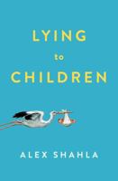 Lying to Children 0997796529 Book Cover