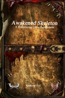 Awakened Skeleton A Roleplaying Game Supplement 1773564390 Book Cover