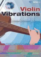 VIOLIN VIBRATIONS - 12 COLOURFUL PIECES FOR THE CREATIVE VIOLIN PLAYER - RECUEIL + CD 9043119520 Book Cover