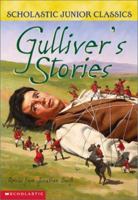 Gulliver's Stories retold from Jonathan Swift 0439236207 Book Cover