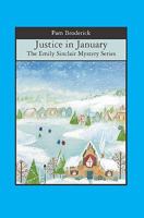 Justice in January: The Emily Sinclair Mystery Series 1439210551 Book Cover