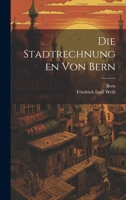Die Stadtrechnungen von Bern 1021882704 Book Cover