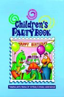 Children's Party Book 0961360038 Book Cover