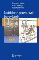 Nutrizione Parenterale in Pediatria 8847013798 Book Cover