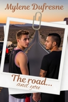 The road... and you B0FR3FMC5V Book Cover