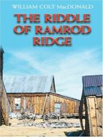 The Riddle of Ramrod Ridge (Gunsmoke Western) 0754081923 Book Cover