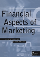 Financial Aspects of Marketing 0333637828 Book Cover