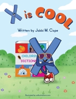 X is Cool 1736431129 Book Cover