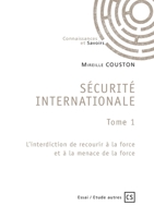 Sécurité internationale - Tome 1 234235360X Book Cover