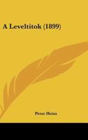 A Leveltitok (1899) 1160277389 Book Cover