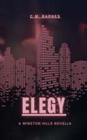 ELEGY: A Winston Hills Novella B0GVBL6NZ5 Book Cover