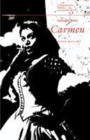 Georges Bizet: Carmen 0521398975 Book Cover