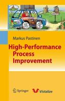 High-Performance Process Improvement 3642107834 Book Cover