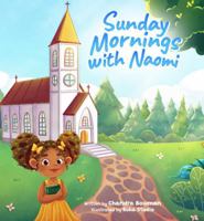 Sunday Mornings with Naomi B0GQTHS6SS Book Cover