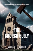 The Church Bully B0F22LJHYF Book Cover