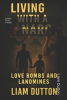 Living with a Narc: From Silence to Strength B0FGVHTVQN Book Cover