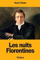 Les nuits Florentines 1719369976 Book Cover