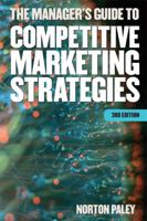 Manager's Guide to Competitive Marketing Strategies, Third Edition 0814477488 Book Cover