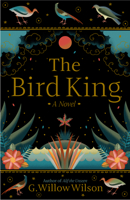 The Bird King 080212903X Book Cover