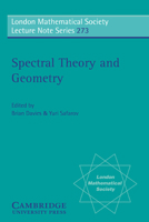Spectral Theory and Geometry (London Mathematical Society Lecture Note Series) 0521777496 Book Cover