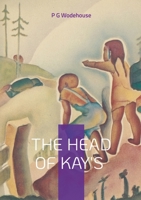 The Head of Kay's: School story public school rivalry 232262277X Book Cover