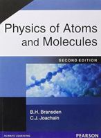 Physics of Atoms and Molecules 0582444012 Book Cover
